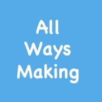 All Ways Making